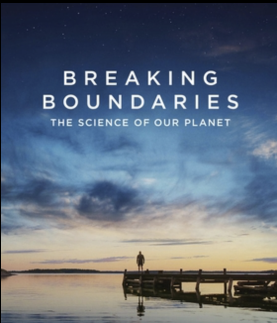 Breaking Boundaries: The Science of Our Planet Film Screening and Discussion